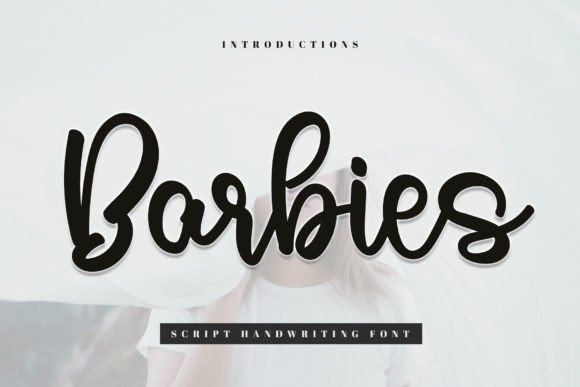 Barbies Font: Elevating Digital Brand Identity