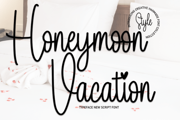 Honeymoon Vacation Font: A Campaign Design Review