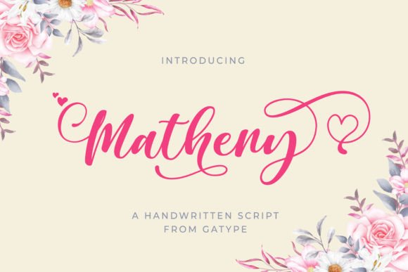 Matheny Font: Elevating Campaign Visuals with Brush Script