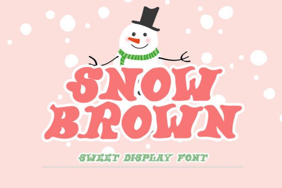 Snow Brown Font Review for Digital Campaign Design
