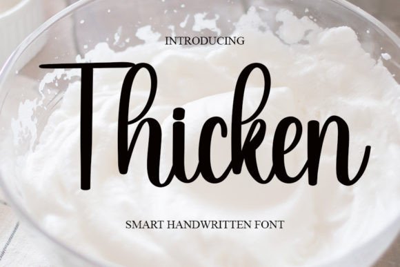 Thicken Font: Balanced Handwritten Type for Campaigns